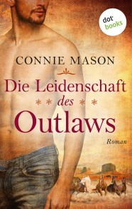 Die Leidenschaft des Outlaws