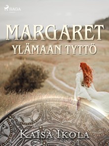 Margaret, Ylämaan tyttö