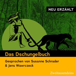 Das Dschungelbuch -  neu erzählt