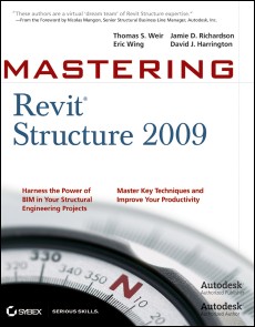 Mastering Revit Structure 2009