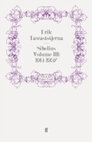 Sibelius Volume III: 1914-1957