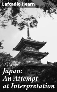 Japan: An Attempt at Interpretation