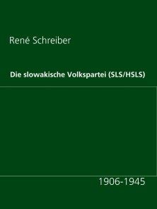 Die slowakische Volkspartei (SLS/HSLS)