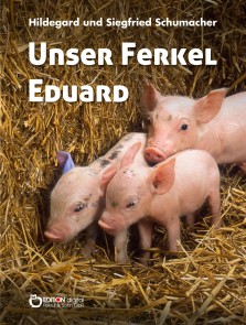 Unser Ferkel Eduard