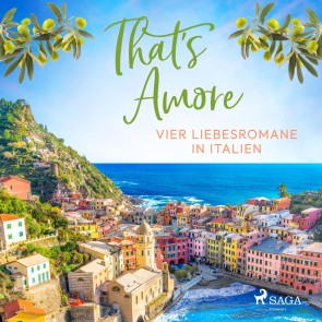 That's Amore: Vier Liebesromane in Italien