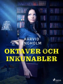 Oktaver och inkunabler