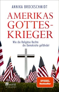 Amerikas Gotteskrieger