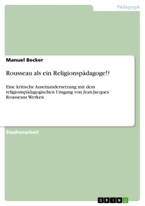 Rousseau als ein Religionspädagoge!?