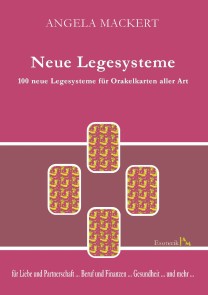 Neue Legesysteme