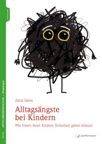 Alltagsängste bei Kindern