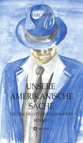 UNSERE AMERIKANISCHE SACHE