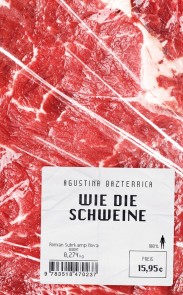 Wie die Schweine