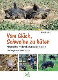 Vom Glück, Schweine zu hüten