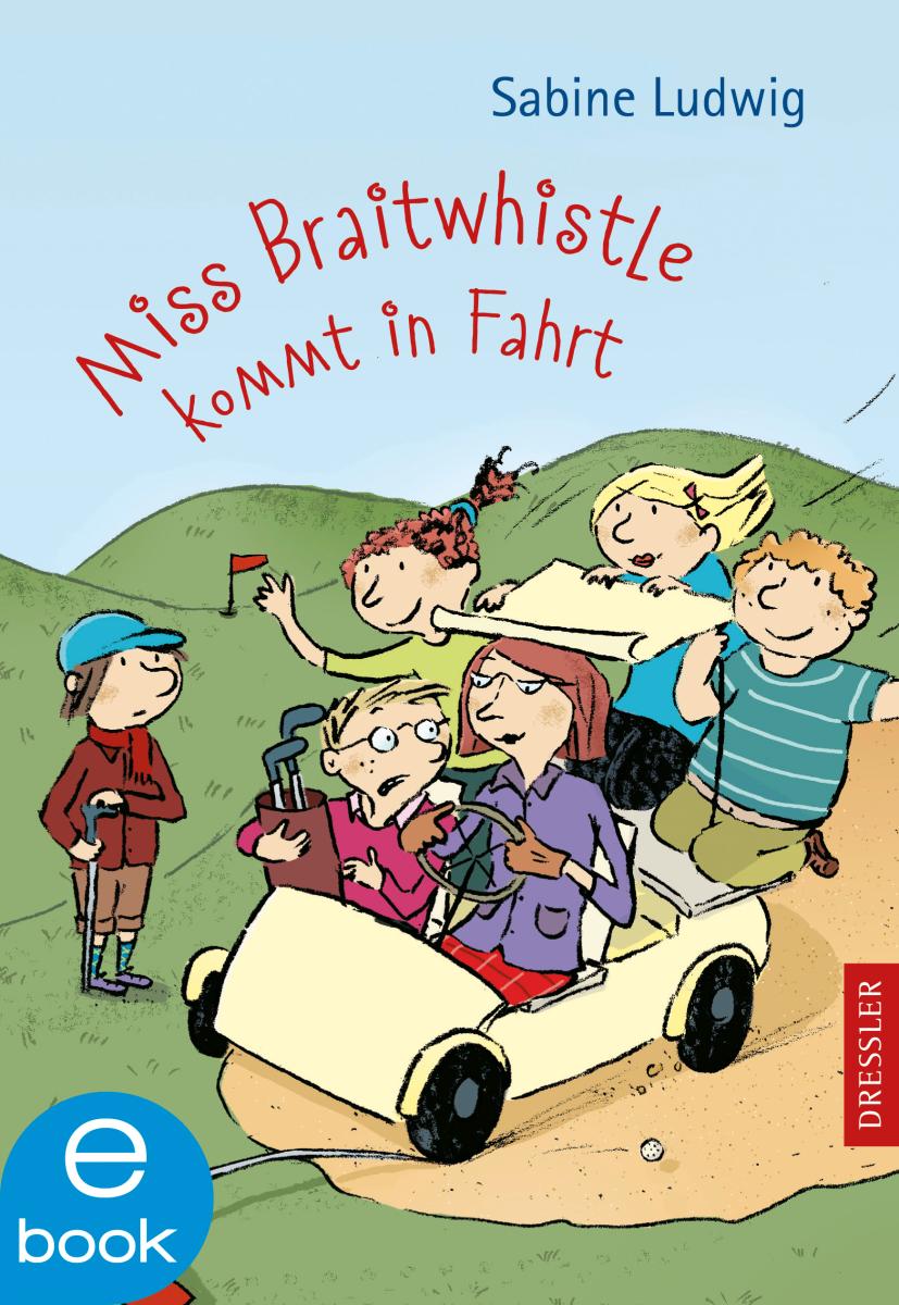 Miss Braitwhistle 2. Miss Braitwhistle kommt in Fahrt