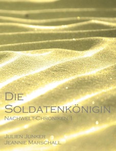 Die Soldatenkönigin