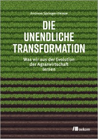 Die unendliche Transformation