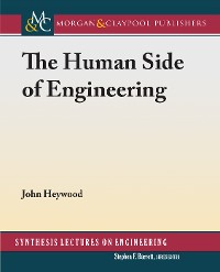 The Human Side of Engineering