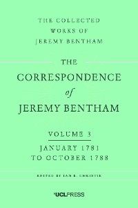 The Correspondence of Jeremy Bentham, Volume 3