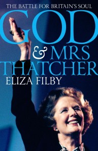 God and Mrs Thatcher