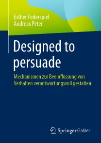 Designed to persuade