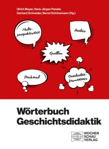 Wörterbuch Geschichtsdidaktik