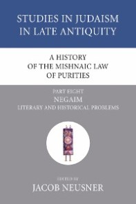 A History of the Mishnaic Law of Purities, Part 8