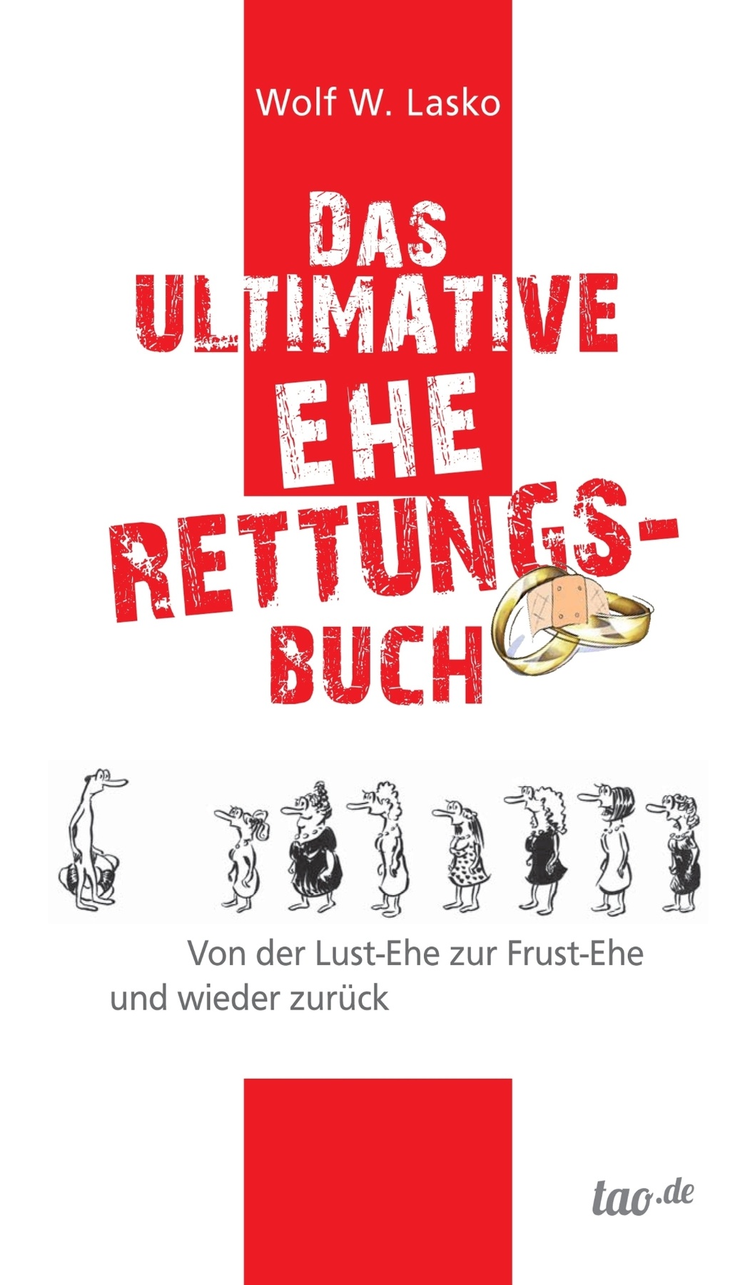 Das ultimative Eherettungs-Buch