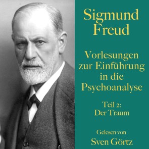 Sigmund Freud: Vorlesungen zur Einführung in die Psychoanalyse. Teil 2