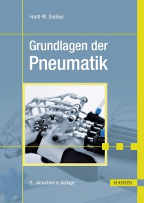 Grundlagen der Pneumatik