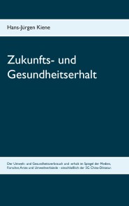 Zukunfts- und Gesundheitserhalt