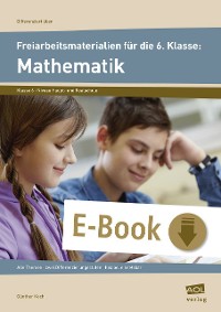 Freiarbeitsmaterialien f. d. 6. Klasse: Mathematik