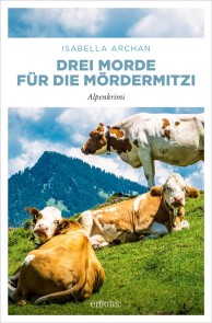 Drei Morde für die MörderMitzi