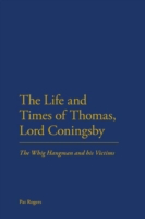 Life and Times of Thomas, Lord Coningsby