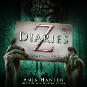 Z Diaries, Staffel 1, Teil 3