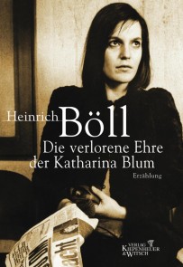 Die verlorene Ehre der Katharina Blum