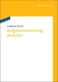 Aufgabensammlung Analysis I