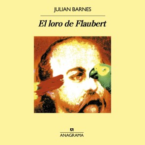 El loro de Flaubert