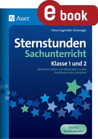 Sternstunden Sachunterricht - Klasse 1 und 2