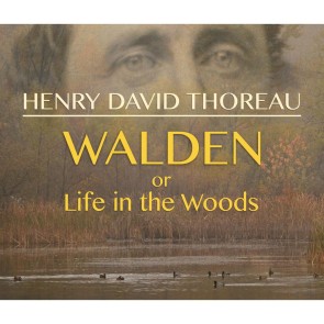 Walden, or Life in the Woods