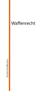 Waffenrecht