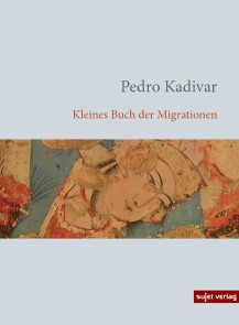 Kleines Buch der Migrationen