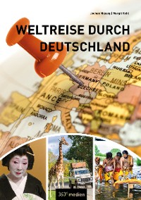 Weltreise durch Deutschland