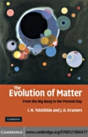 Evolution of Matter