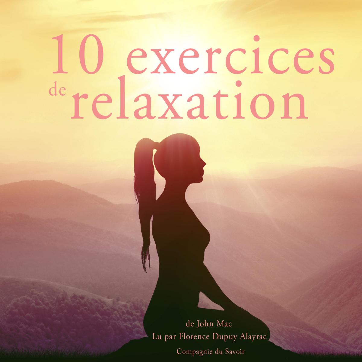 10 exercices de relaxation