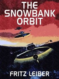 Snowbank Orbit