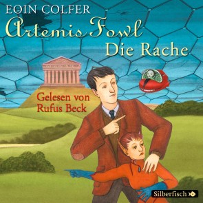 Artemis Fowl - Die Rache (Ein Artemis-Fowl-Roman 4)