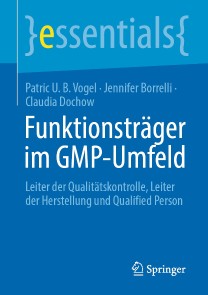 Funktionsträger im GMP-Umfeld