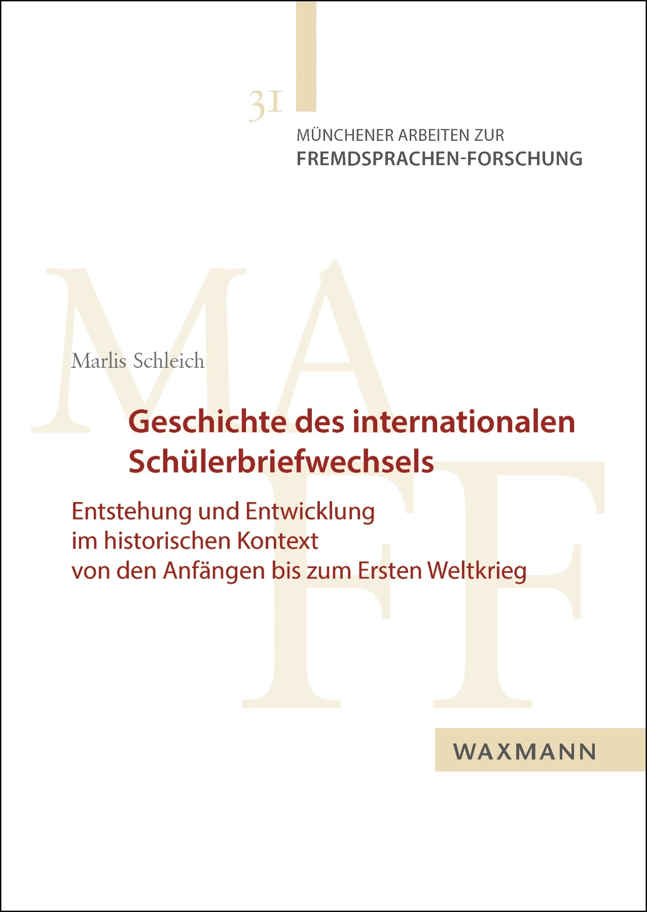 Geschichte des internationalen Schülerbriefwechsels