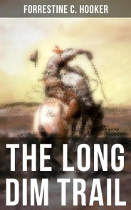 The Long Dim Trail