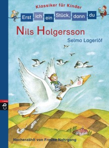 Erst ich ein Stück, dann du! Klassiker - Nils Holgersson